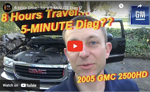 Cover image from YouTube video that says, "8 hours travel... 5-minute diag??  2005 GMC 2500HD
